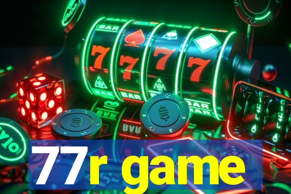 77r game